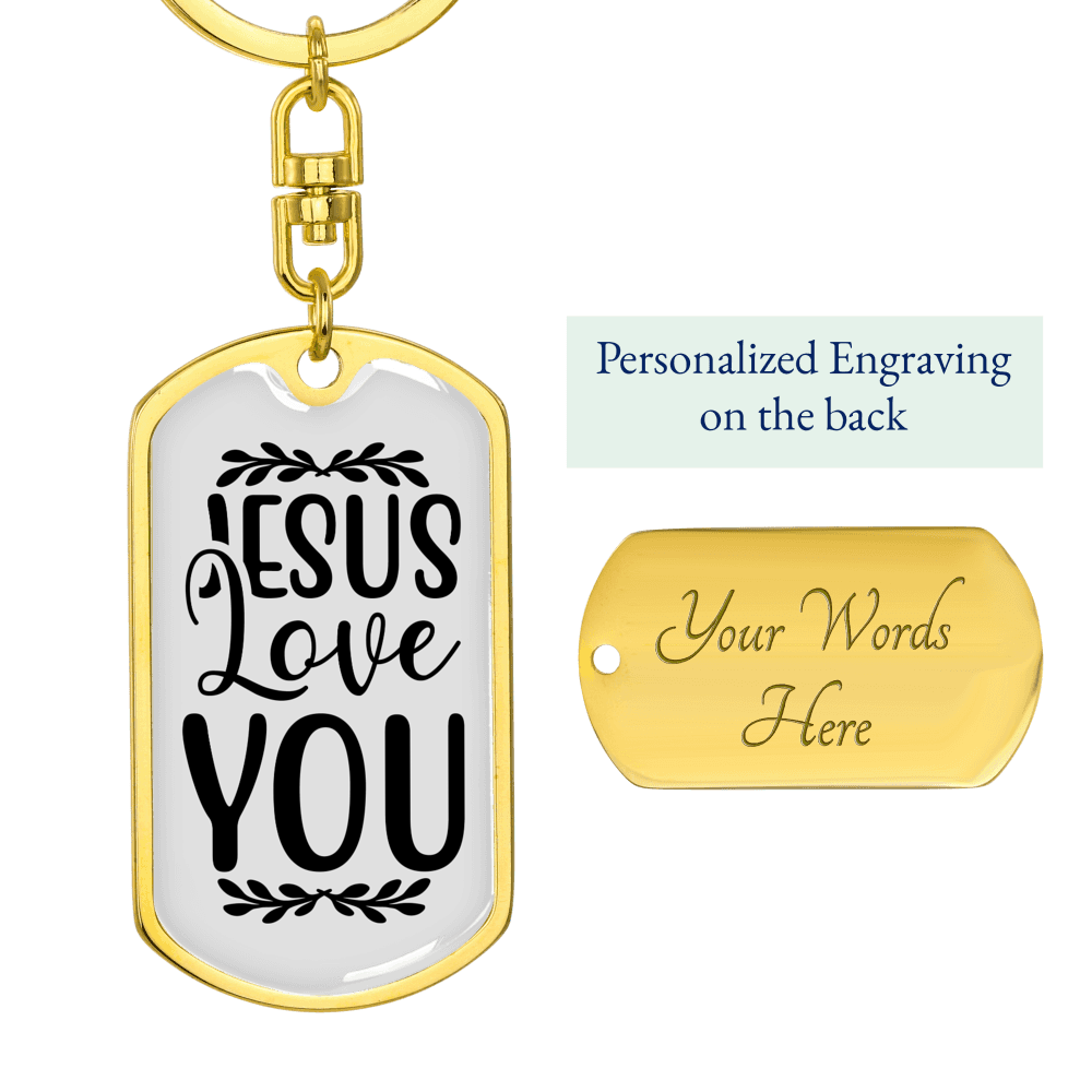 Jesus Loves You Keychain Stainless Steel or 18k Gold Dog Tag Keyring-Express Your Love Gifts