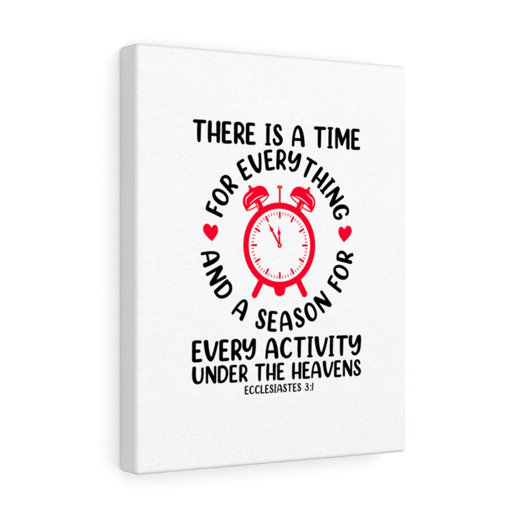 A Time For Everything Ecclesiastes 3:1 Bible Verse Canvas Christian Wall Art Ready to Hang Unframed-Express Your Love Gifts