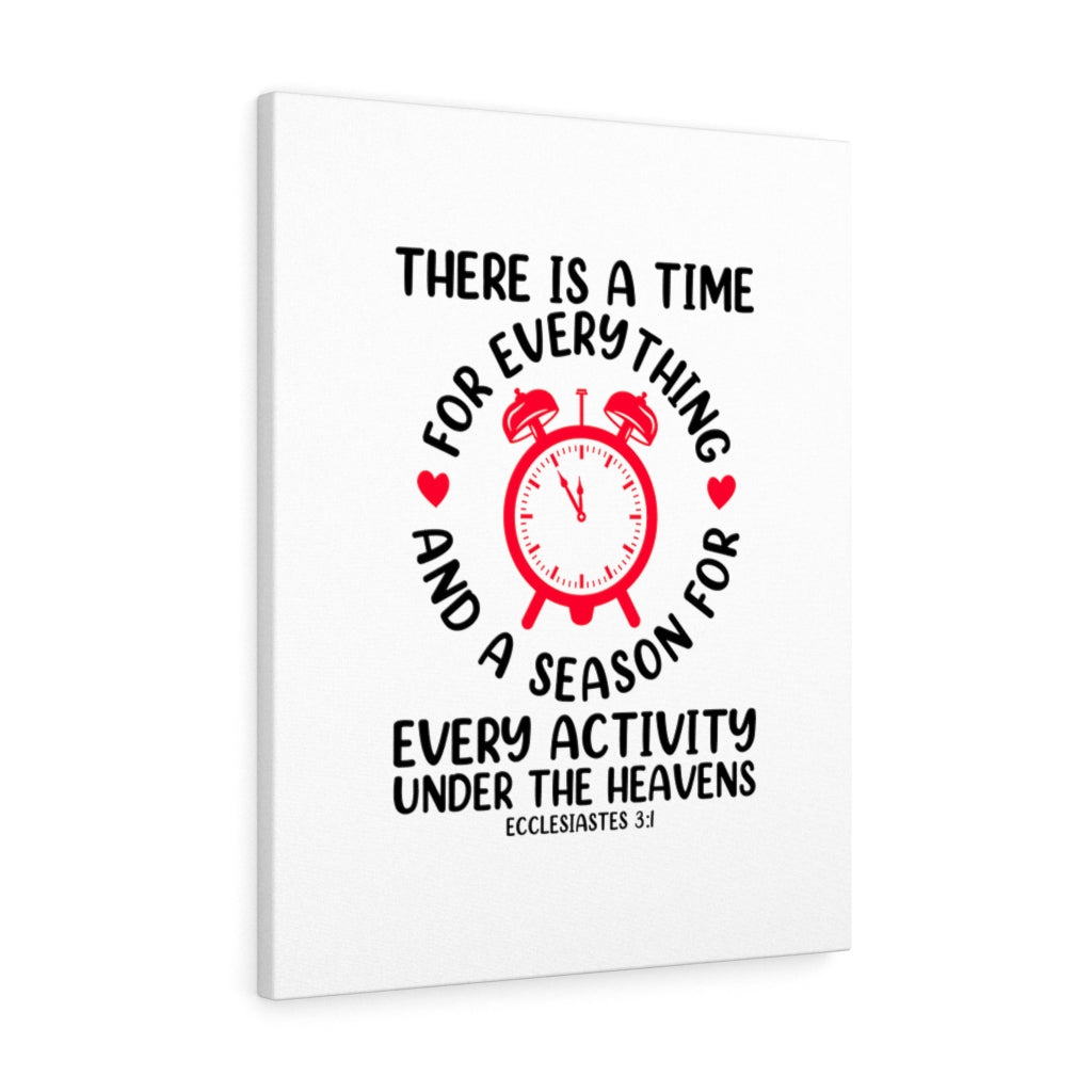 A Time For Everything Ecclesiastes 3:1 Bible Verse Canvas Christian Wall Art Ready to Hang Unframed-Express Your Love Gifts