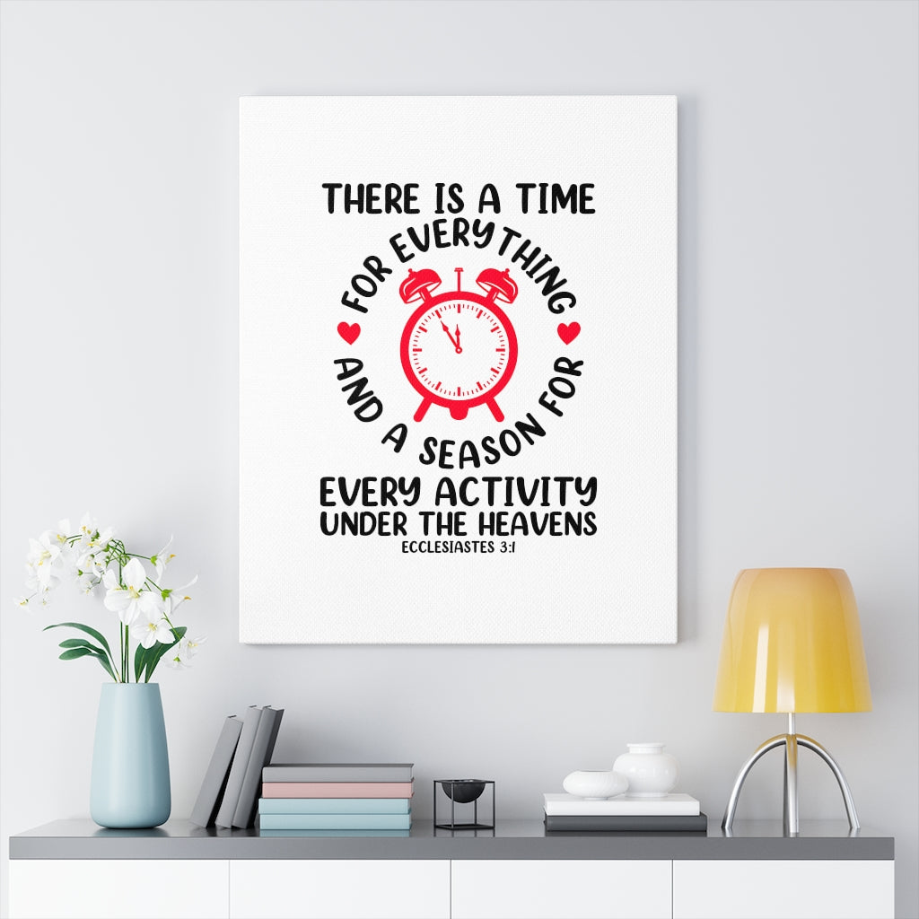 A Time For Everything Ecclesiastes 3:1 Bible Verse Canvas Christian Wall Art Ready to Hang Unframed-Express Your Love Gifts