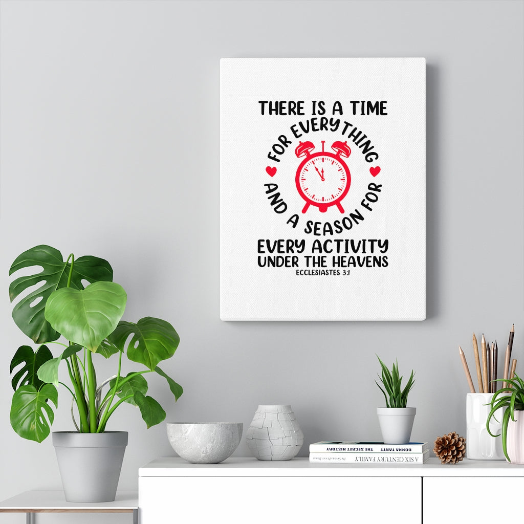 A Time For Everything Ecclesiastes 3:1 Bible Verse Canvas Christian Wall Art Ready to Hang Unframed-Express Your Love Gifts