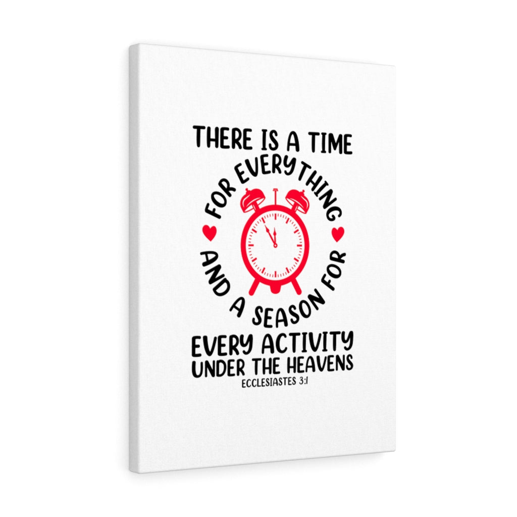 A Time For Everything Ecclesiastes 3:1 Bible Verse Canvas Christian Wall Art Ready to Hang Unframed-Express Your Love Gifts