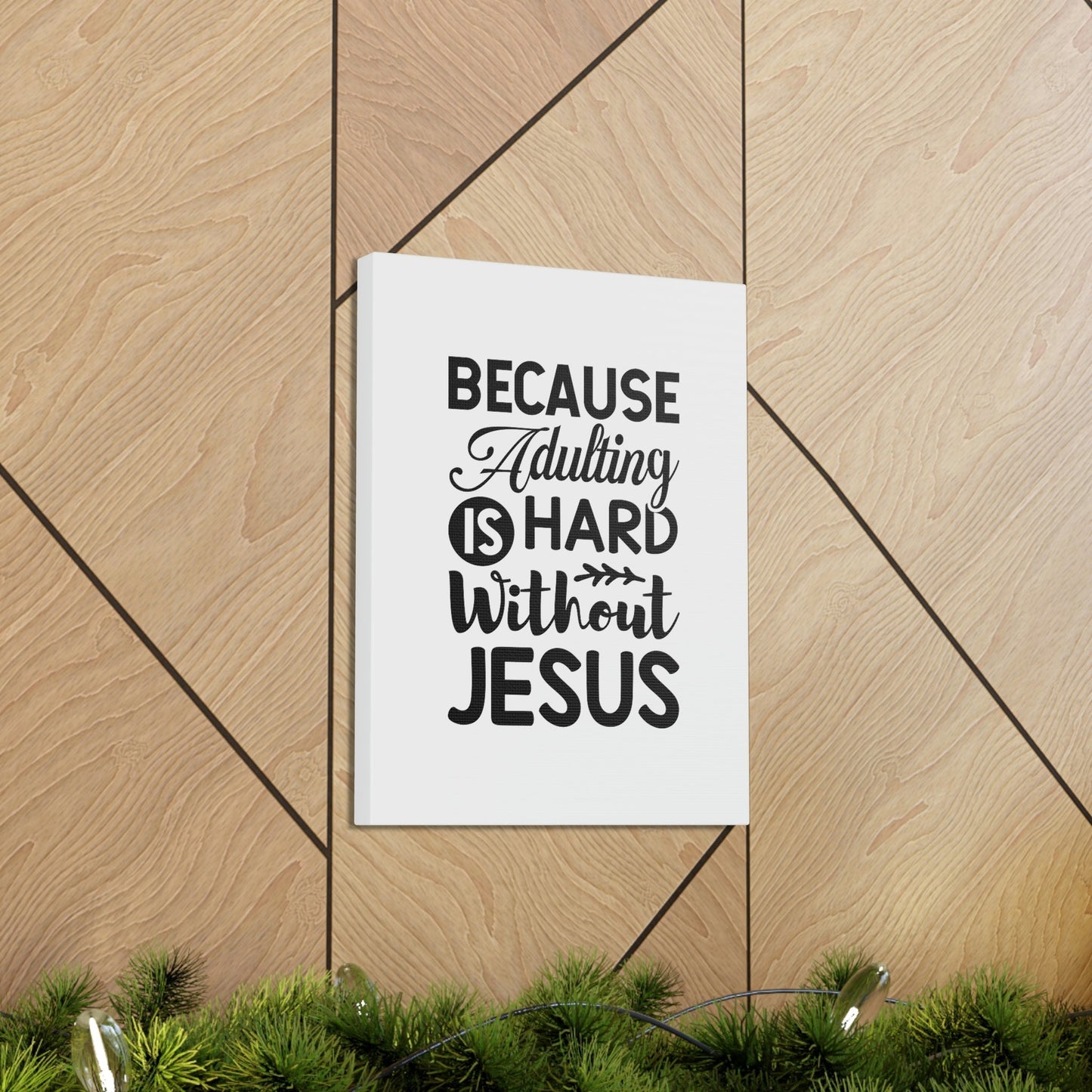 Adulting Is Hard Without Jesus Romans 3:23 Christian Wall Art Bible Verse Print Ready to Hang Unframed-Express Your Love Gifts