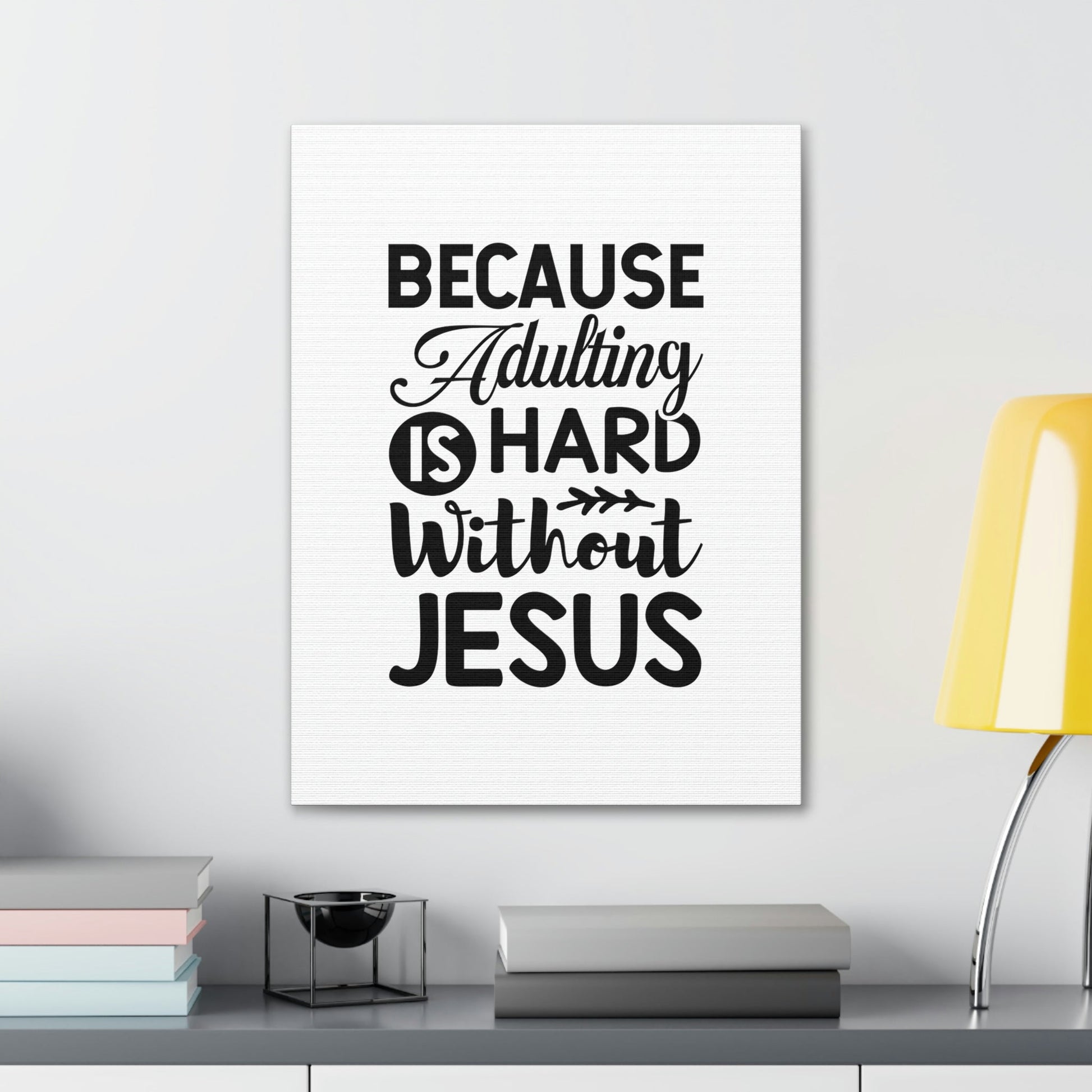 Adulting Is Hard Without Jesus Romans 3:23 Christian Wall Art Bible Verse Print Ready to Hang Unframed-Express Your Love Gifts