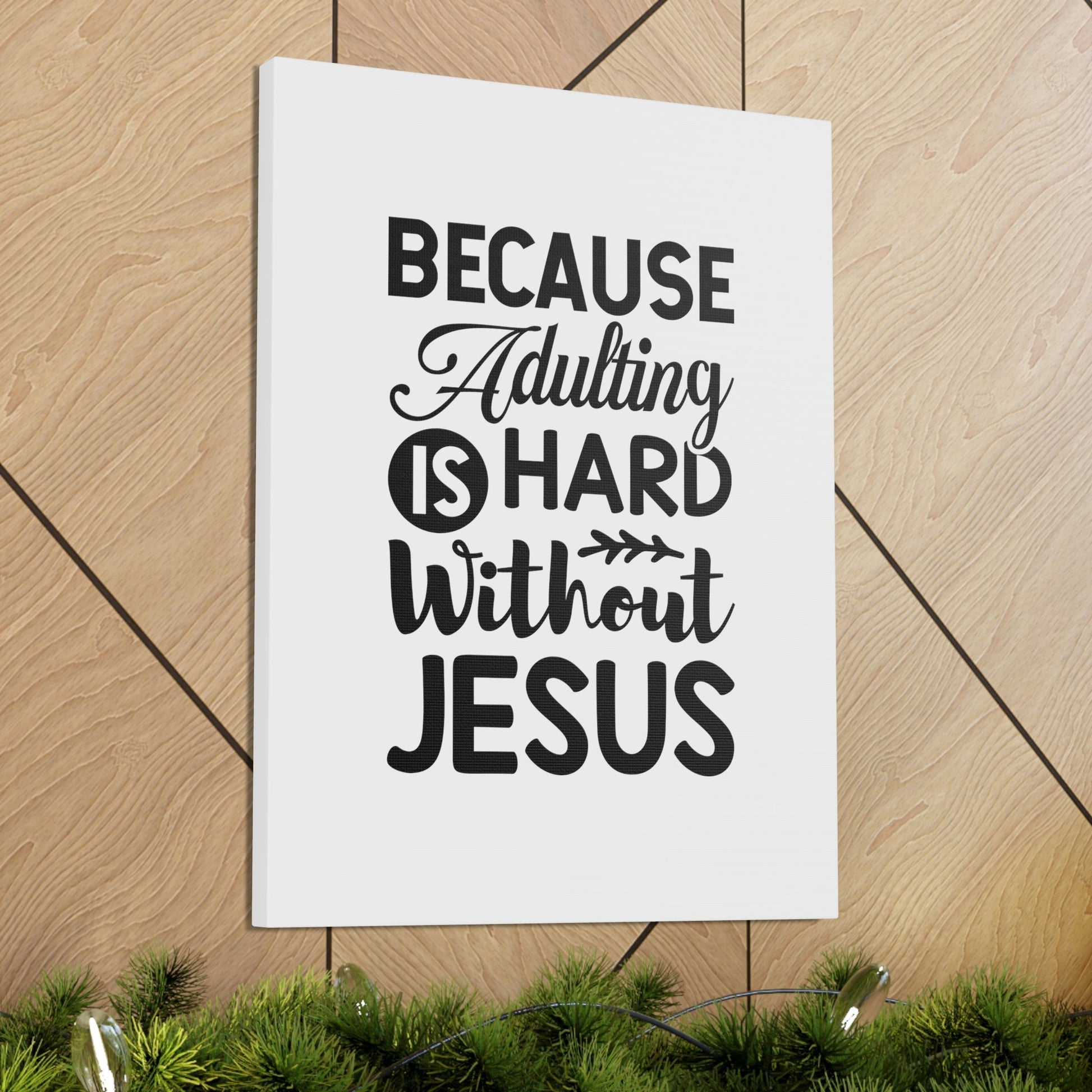 Adulting Is Hard Without Jesus Romans 3:23 Christian Wall Art Bible Verse Print Ready to Hang Unframed-Express Your Love Gifts