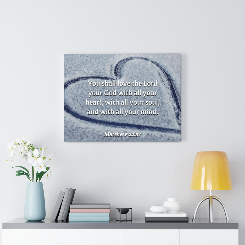 All Thy Heart Matthew 22:37 Bible Verse Canvas Christian Wall Art Ready to Hang Unframed-Express Your Love Gifts