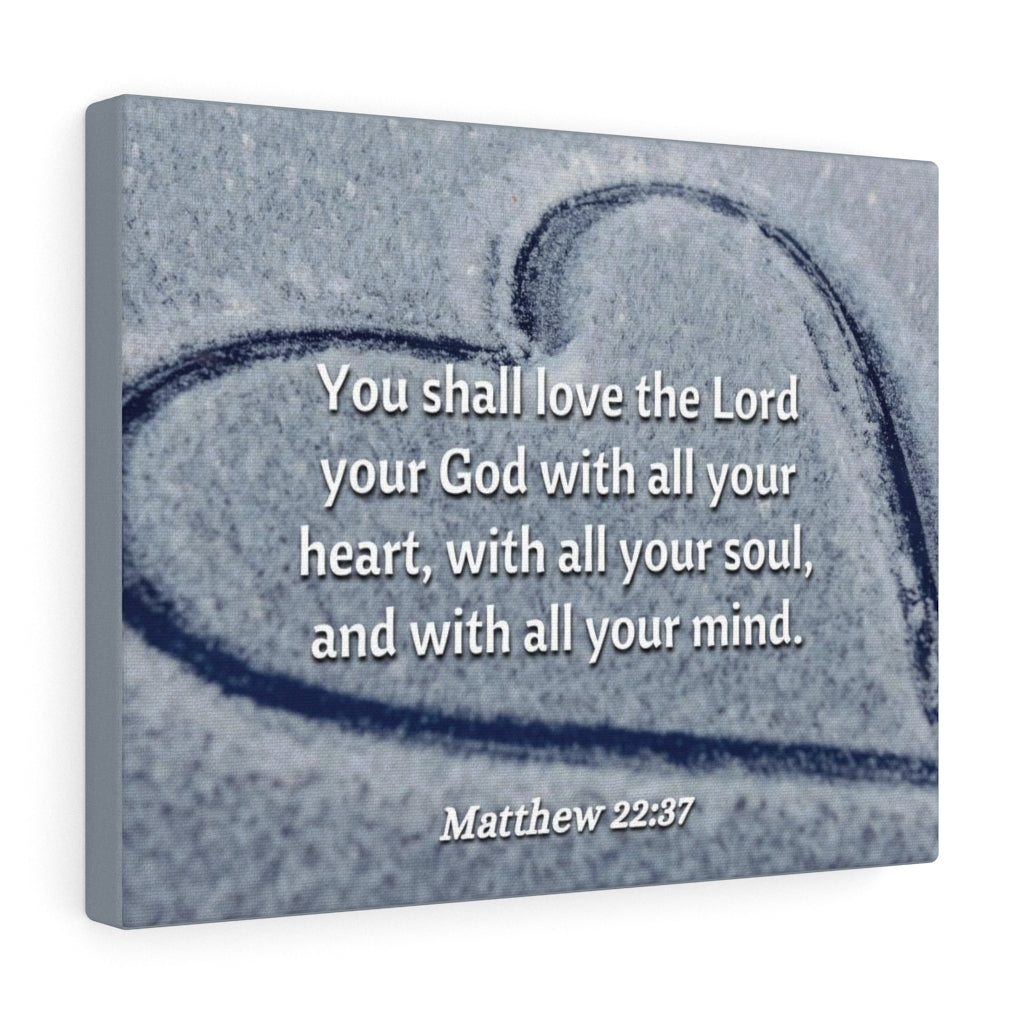 All Thy Heart Matthew 22:37 Bible Verse Canvas Christian Wall Art Ready to Hang Unframed-Express Your Love Gifts