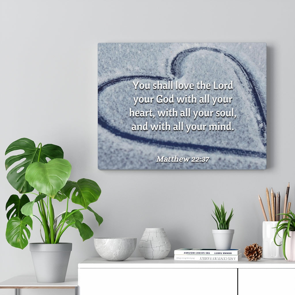All Thy Heart Matthew 22:37 Bible Verse Canvas Christian Wall Art Ready to Hang Unframed-Express Your Love Gifts