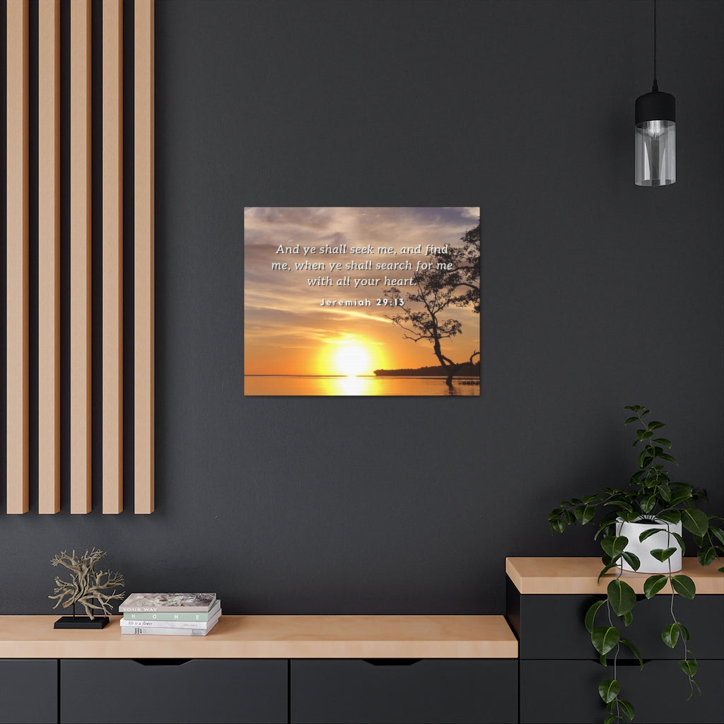 Scripture Walls All Your Heart Jeremiah 29:13 Bible Verse Canvas Christian Wall Art Ready to Hang Unframed-Express Your Love Gifts