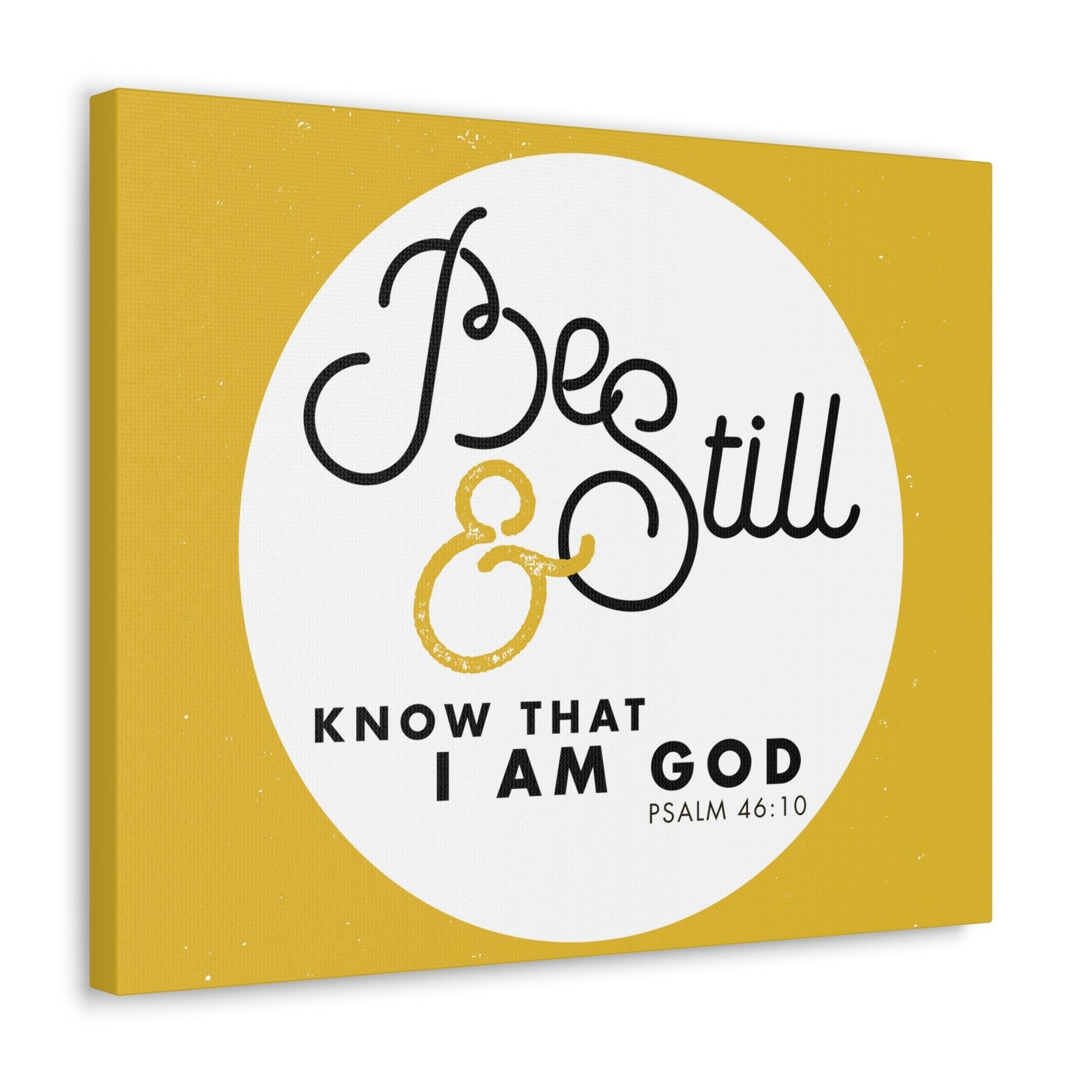 Be Still And Know Psalm 46:10 Yellow Christian Wall Art Bible Verse Print Ready To Hang Unframed-Express Your Love Gifts