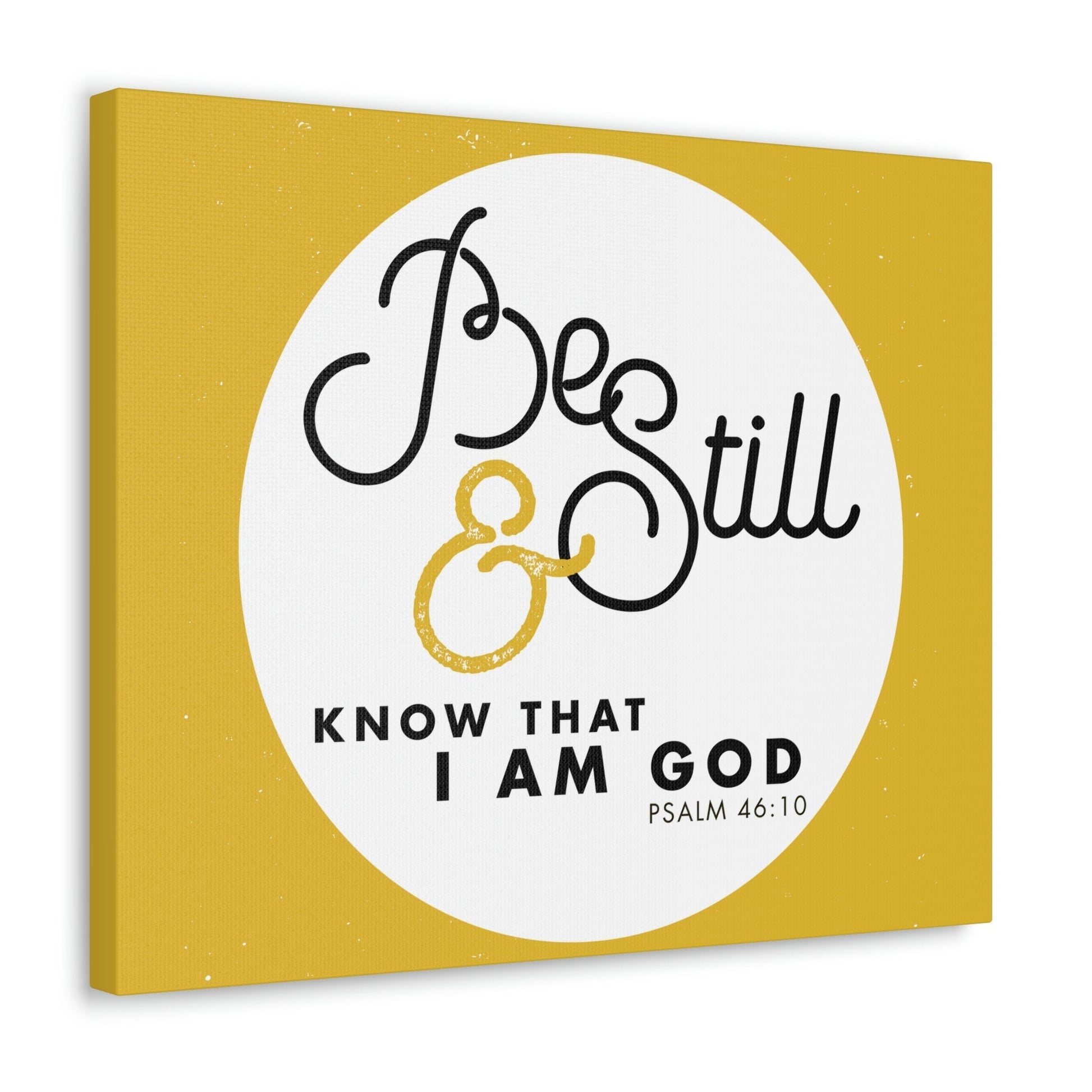 Be Still And Know Psalm 46:10 Yellow Christian Wall Art Bible Verse Print Ready To Hang Unframed-Express Your Love Gifts