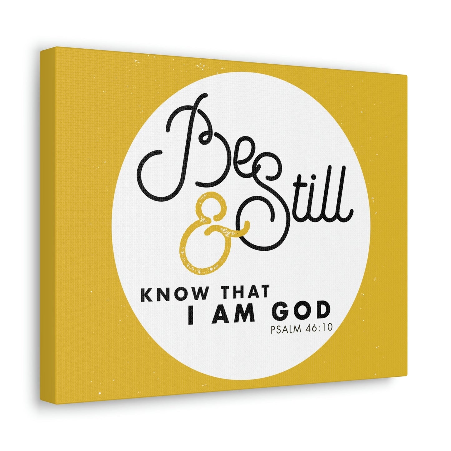 Be Still And Know Psalm 46:10 Yellow Christian Wall Art Bible Verse Print Ready To Hang Unframed-Express Your Love Gifts