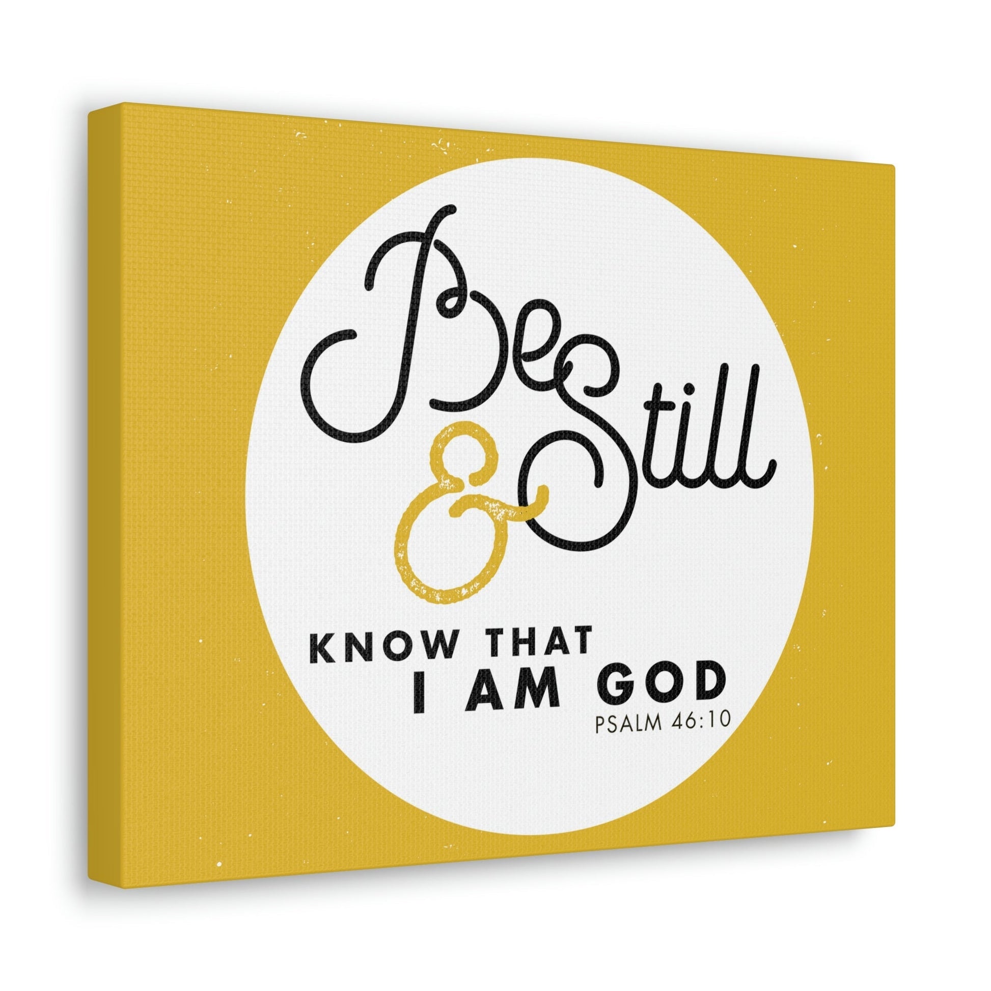 Be Still And Know Psalm 46:10 Yellow Christian Wall Art Bible Verse Print Ready To Hang Unframed-Express Your Love Gifts