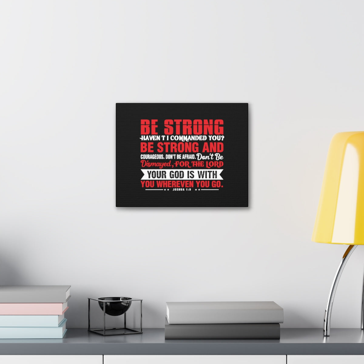 Be Strong Red Joshua 1:9 Christian Wall Art Bible Verse Print Ready to Hang Unframed-Express Your Love Gifts