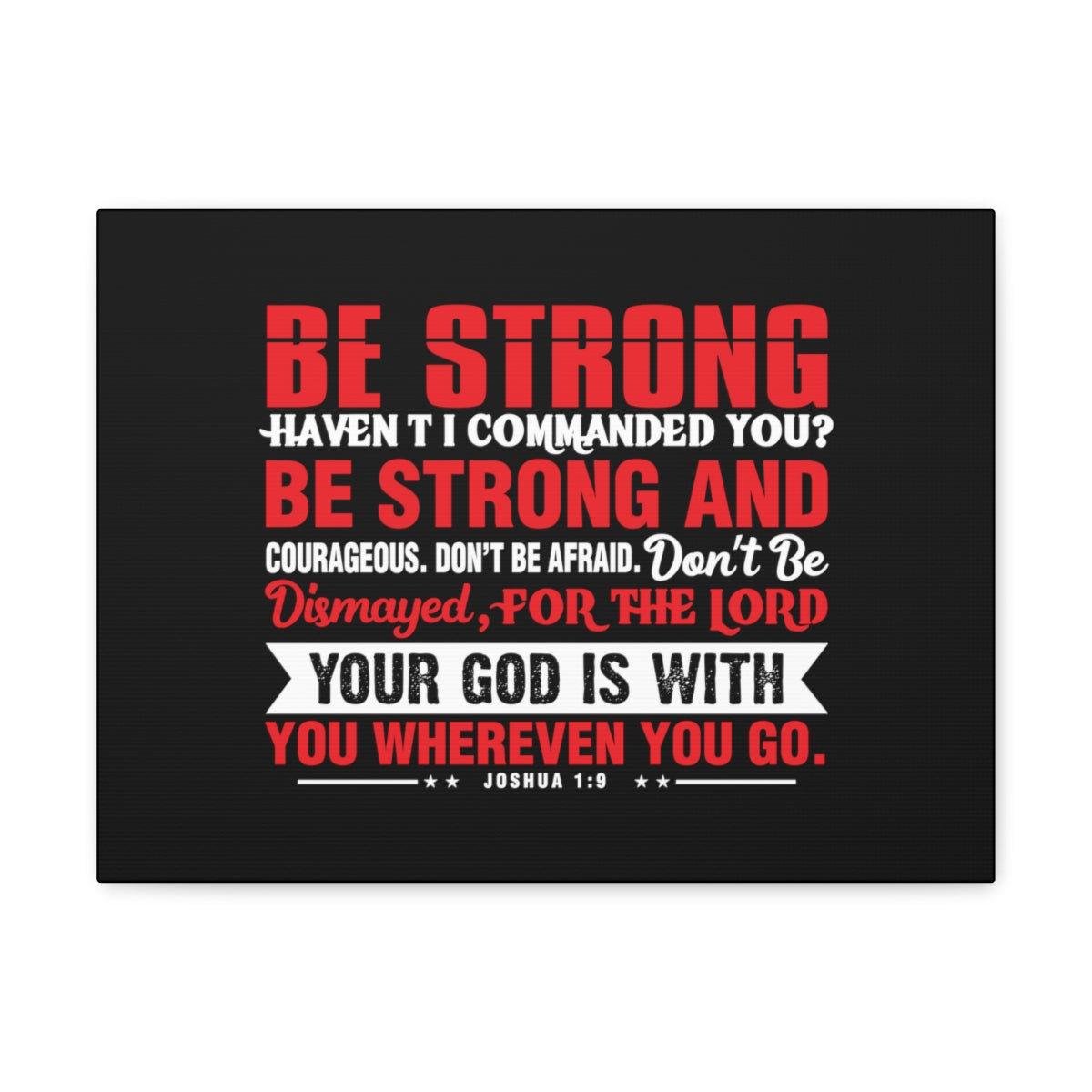 Be Strong Red Joshua 1:9 Christian Wall Art Bible Verse Print Ready to Hang Unframed-Express Your Love Gifts