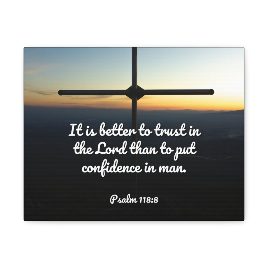 Better To Trust Psalm 118:8 Bible Verse Canvas Christian Wall Art Ready to Hang Unframed-Express Your Love Gifts