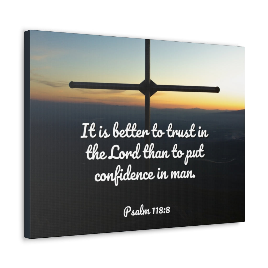 Better To Trust Psalm 118:8 Bible Verse Canvas Christian Wall Art Ready to Hang Unframed-Express Your Love Gifts