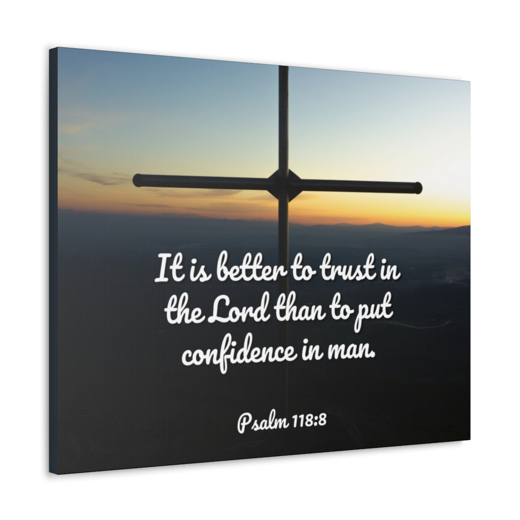 Better To Trust Psalm 118:8 Bible Verse Canvas Christian Wall Art Ready to Hang Unframed-Express Your Love Gifts