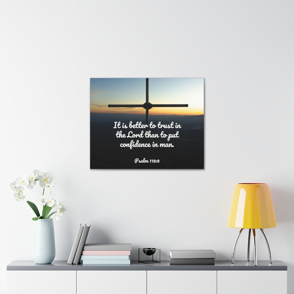 Better To Trust Psalm 118:8 Bible Verse Canvas Christian Wall Art Ready to Hang Unframed-Express Your Love Gifts