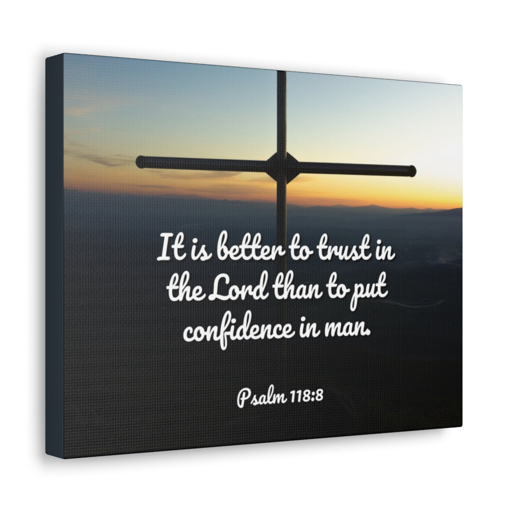 Better To Trust Psalm 118:8 Bible Verse Canvas Christian Wall Art Ready to Hang Unframed-Express Your Love Gifts