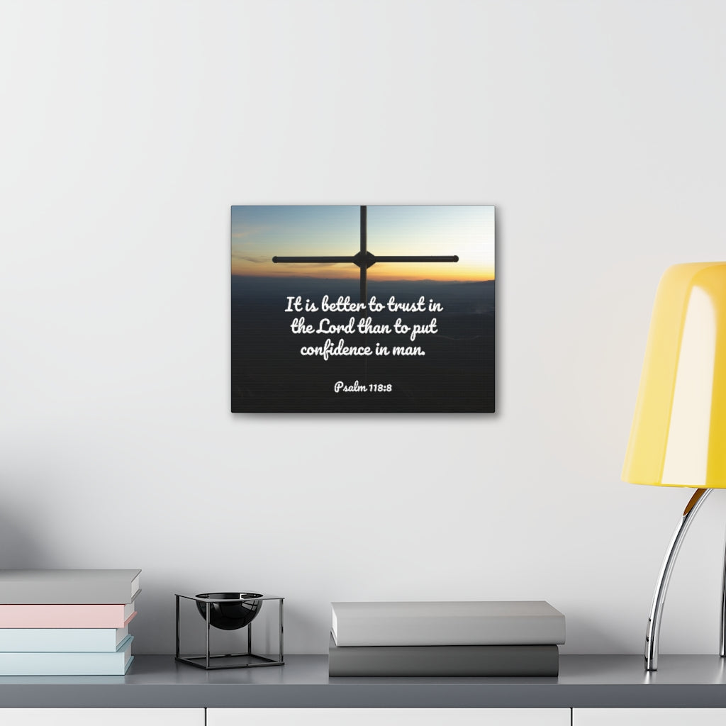 Better To Trust Psalm 118:8 Bible Verse Canvas Christian Wall Art Ready to Hang Unframed-Express Your Love Gifts