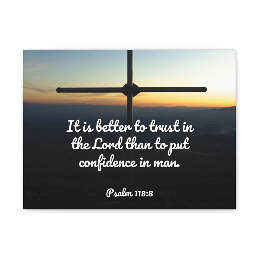 Better To Trust Psalm 118:8 Bible Verse Canvas Christian Wall Art Ready to Hang Unframed-Express Your Love Gifts