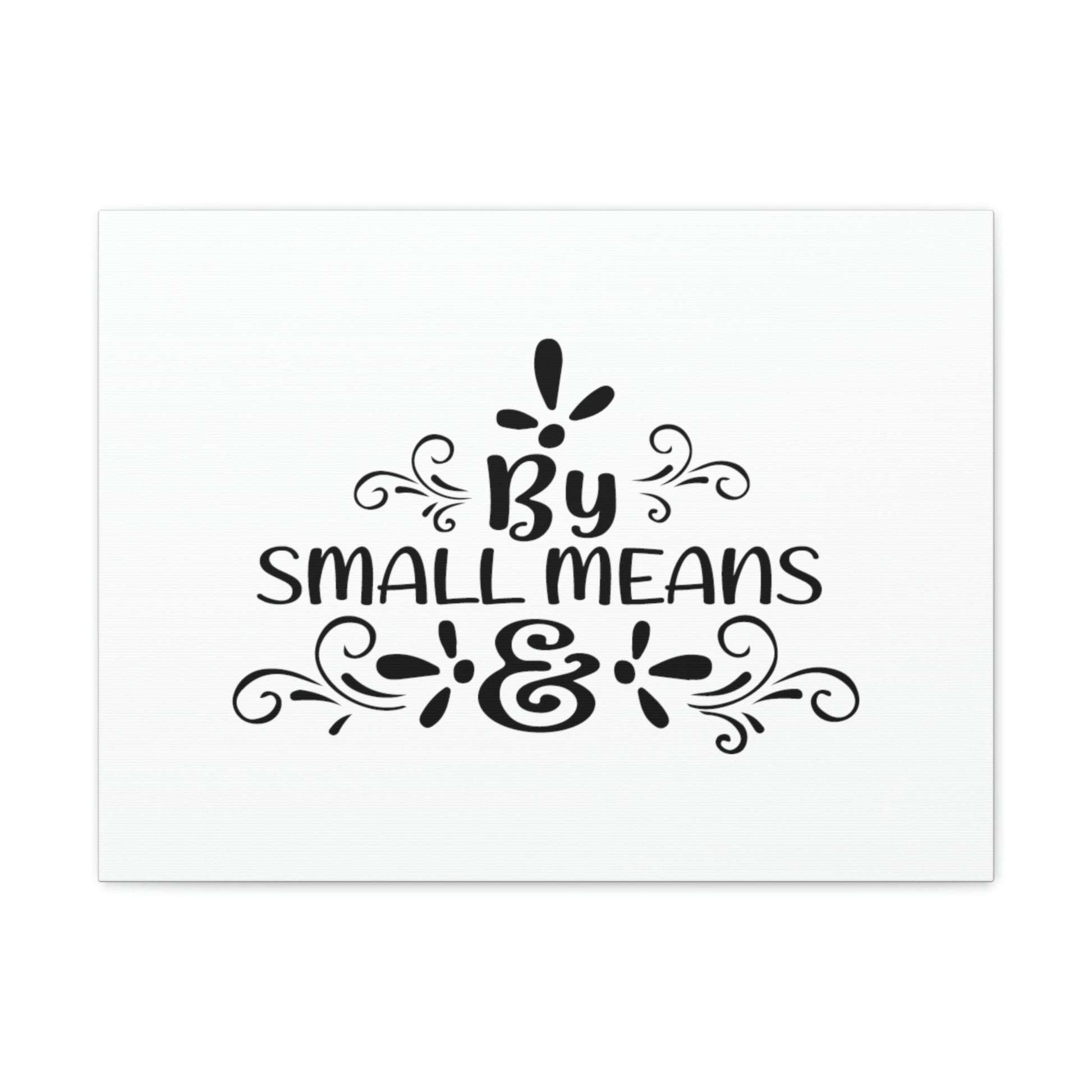 By Small Means Colossians 3:2 Christian Wall Art Bible Verse Print Ready to Hang Unframed-Express Your Love Gifts