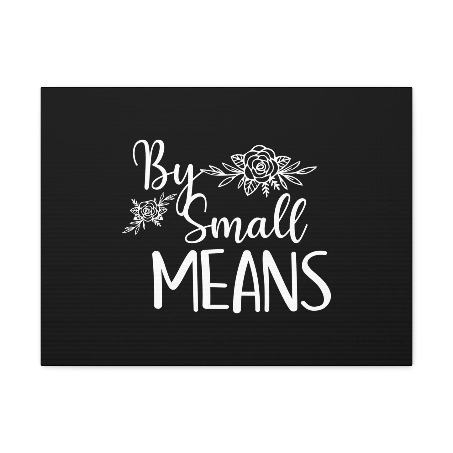 By Small Means Luke 16:10 Flower Christian Wall Art Bible Verse Print Ready to Hang Unframed-Express Your Love Gifts