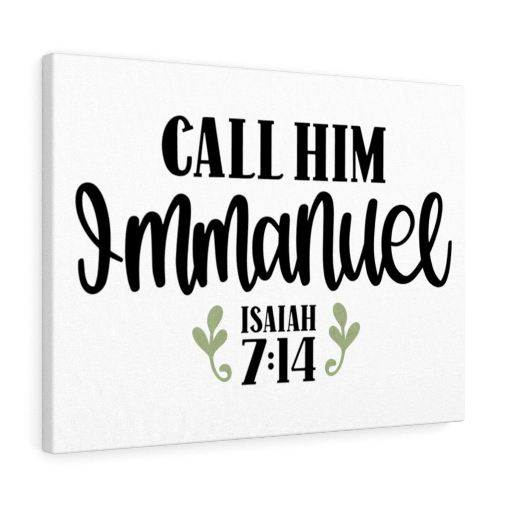 Call Him Immanuel Isaiah 7:14 Bible Verse Canvas Christian Wall Art Ready to Hang Unframed-Express Your Love Gifts