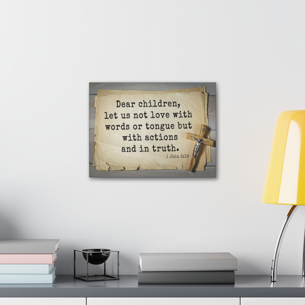 Dear Children 1 John 3:18 Bible Verse Canvas Christian Wall Art Ready to Hang Unframed-Express Your Love Gifts