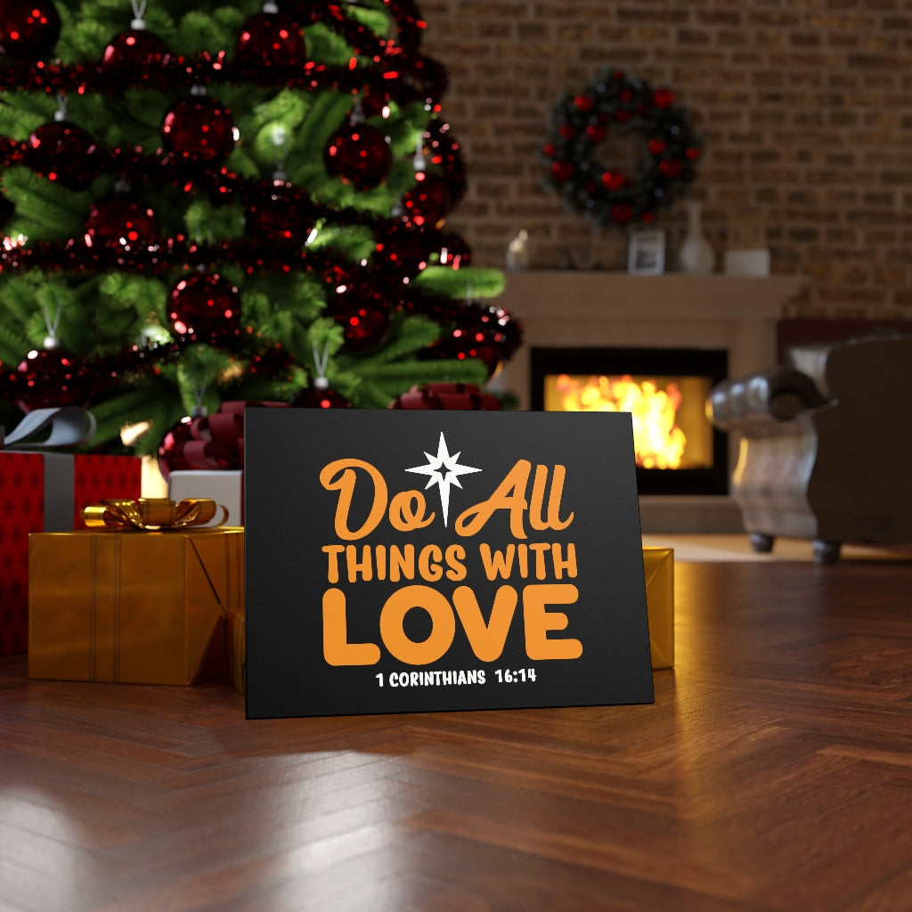 Do All Things With Love 1 Corinthians 16:14 Bible Verse Canvas Christian Wall Art Ready to Hang Unframed-Express Your Love Gifts