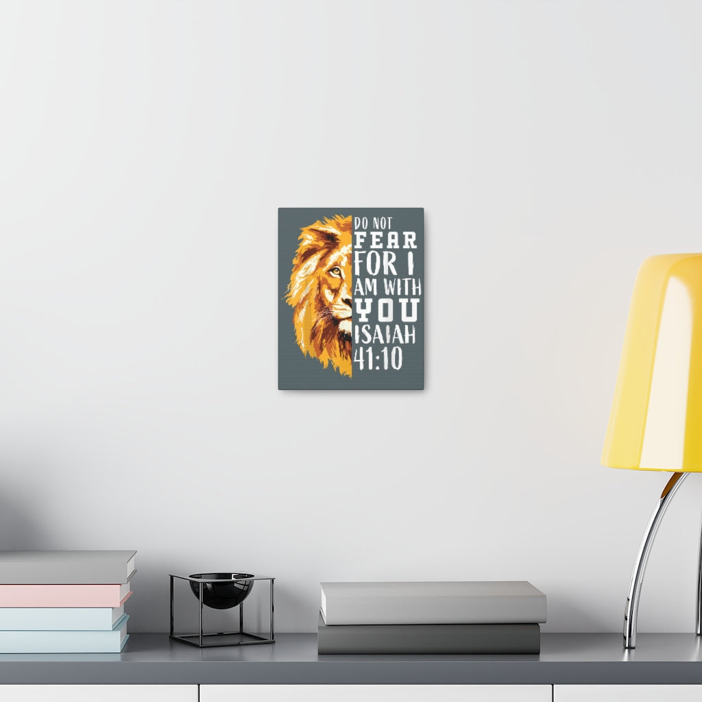 Scripture Walls Do Not Fear For I Am With You Isaiah 41:10 Christian Wall Art Bible Verse Print Ready To Hang Unframed-Express Your Love Gifts