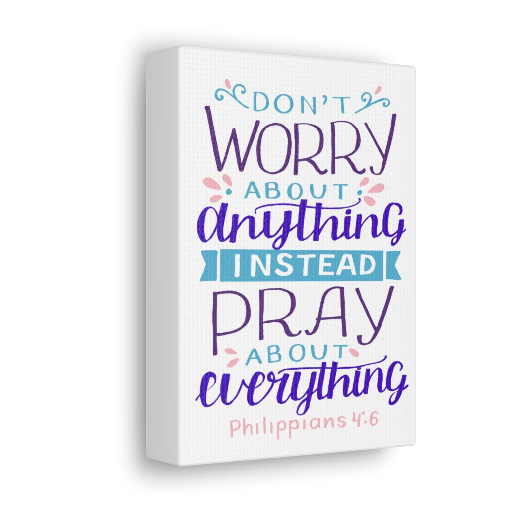 Don't Worry About Anything Philippians 4:6 Christian Wall Art Bible Verse Print Ready To Hang Unframed-Express Your Love Gifts