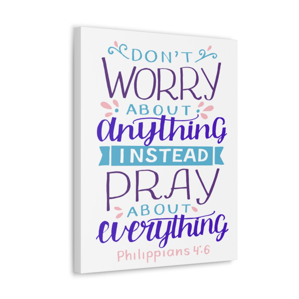 Don't Worry About Anything Philippians 4:6 Christian Wall Art Bible Verse Print Ready To Hang Unframed-Express Your Love Gifts