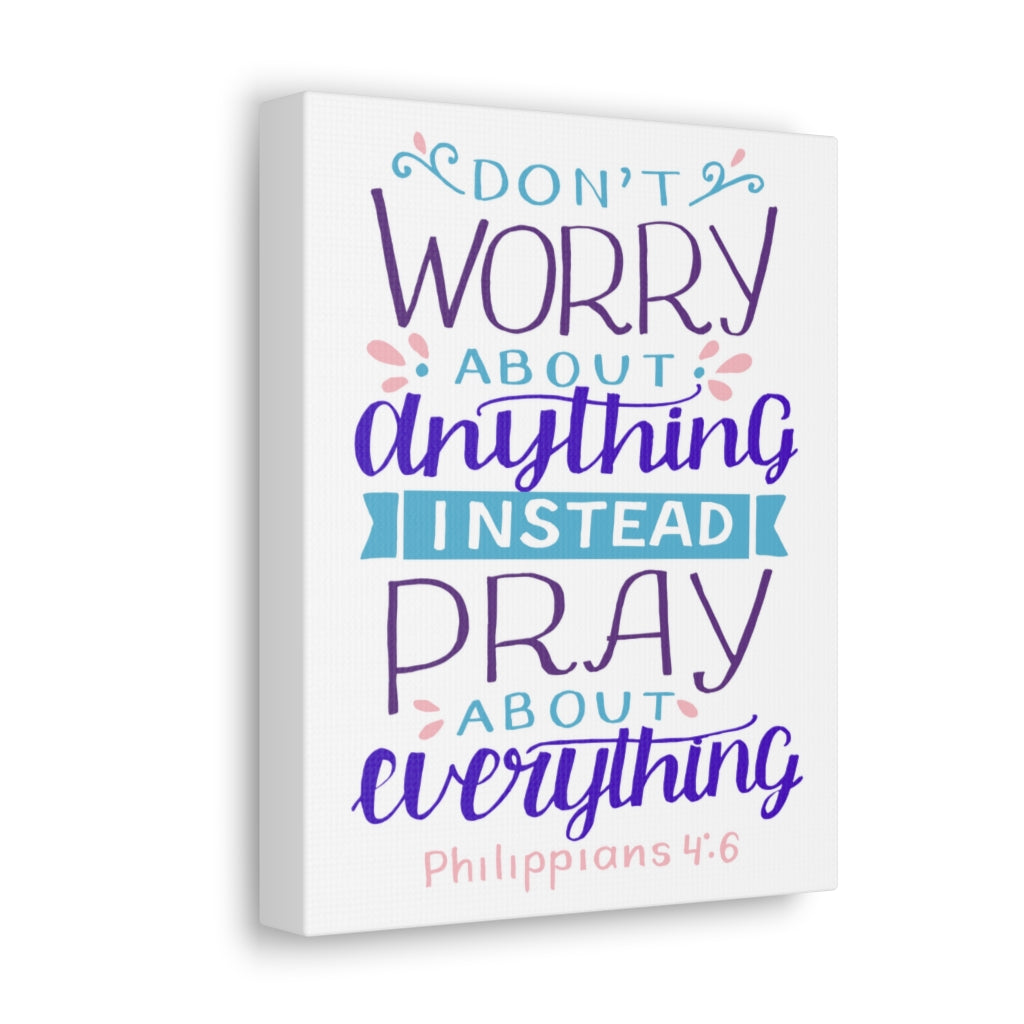 Don't Worry About Anything Philippians 4:6 Christian Wall Art Bible Verse Print Ready To Hang Unframed-Express Your Love Gifts