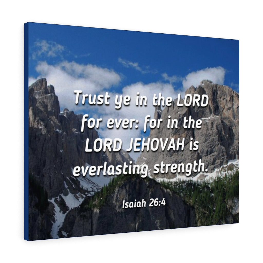 Everlasting Strength Isaiah 26:4 Bible Verse Canvas Christian Wall Art Ready to Hang Unframed-Express Your Love Gifts