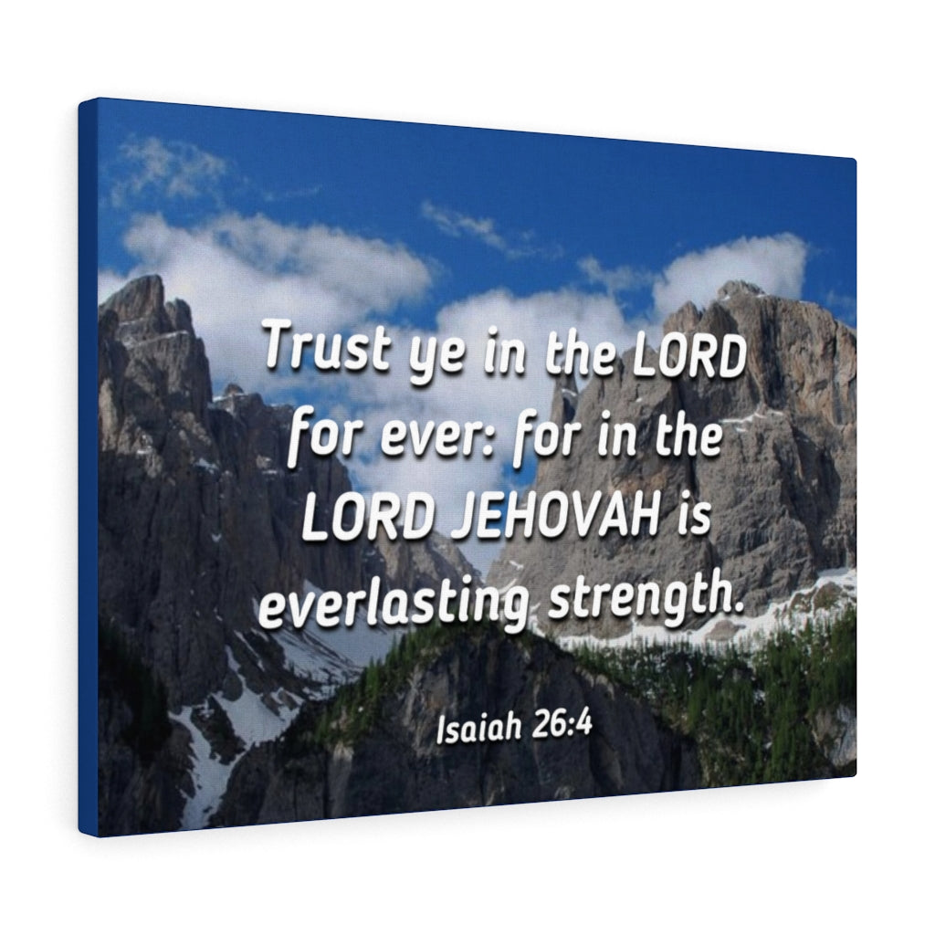 Everlasting Strength Isaiah 26:4 Bible Verse Canvas Christian Wall Art Ready to Hang Unframed-Express Your Love Gifts