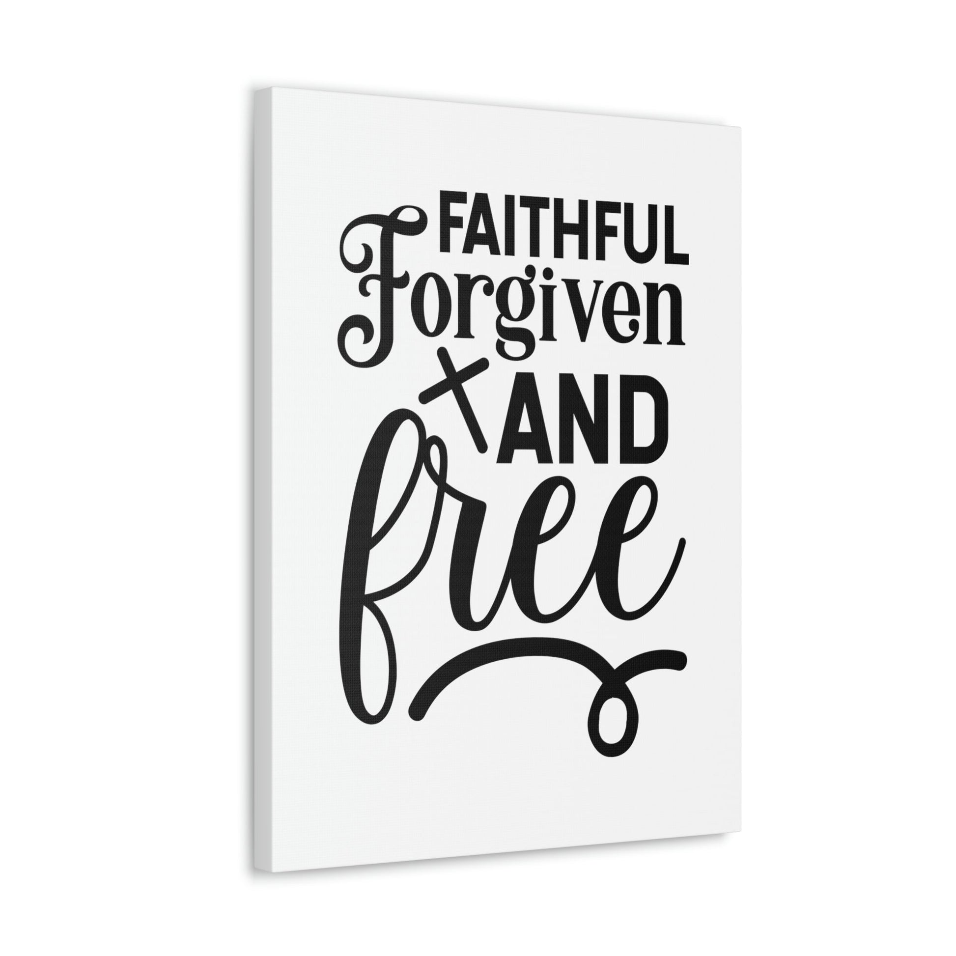 Faithful, Forgiven And Free Mark 11:25 Christian Wall Art Bible Verse Print Ready to Hang Unframed-Express Your Love Gifts