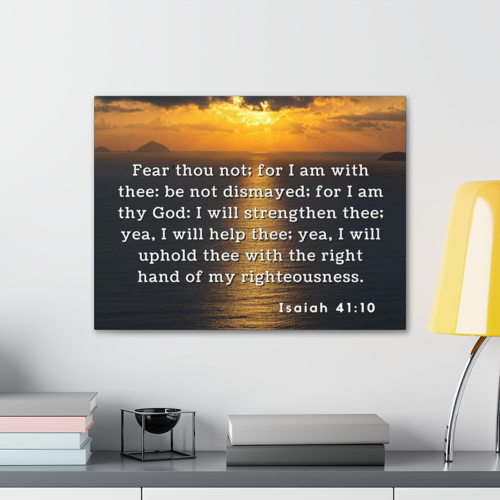 Scripture Walls Fear Thou Not Isaiah 41:10 Bible Verse Canvas Christian Wall Art Ready to Hang Unframed-Express Your Love Gifts