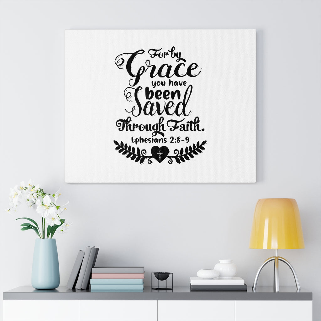 For By Grace You Have Been Saved Ephesians 2:8-9 Bible Verse Canvas Christian Wall Art Ready to Hang Unframed-Express Your Love Gifts