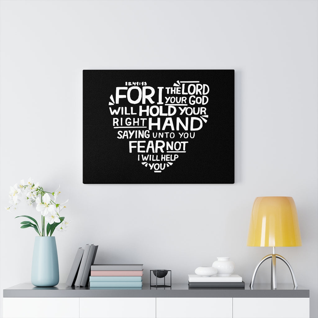 For I The Lord Your God Isaiah 41:13 Bible Verse Canvas Christian Wall Art Ready to Hang Unframed-Express Your Love Gifts