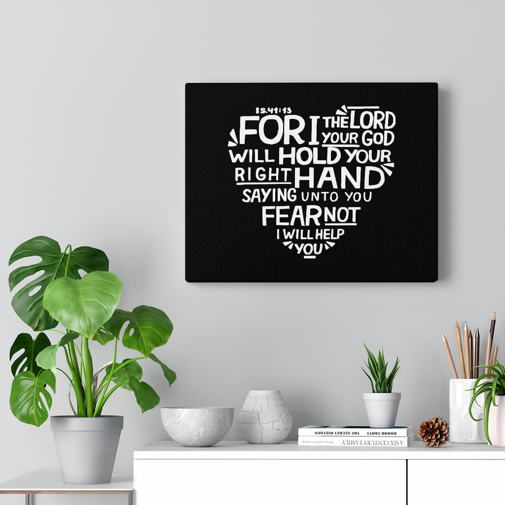 For I The Lord Your God Isaiah 41:13 Bible Verse Canvas Christian Wall Art Ready to Hang Unframed-Express Your Love Gifts