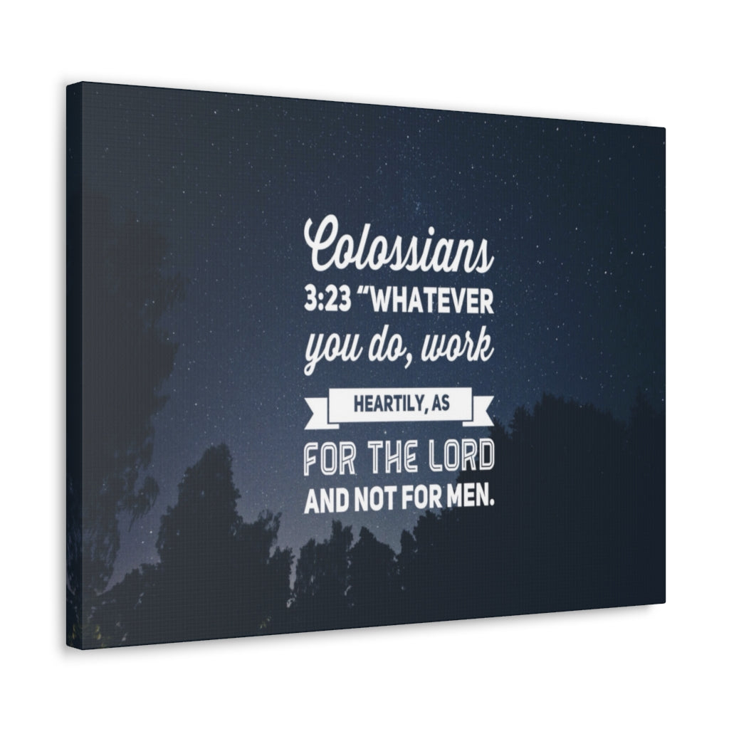 Scripture Walls For The Lord Colossians 3:23 Bible Verse Canvas Christian Wall Art Ready to Hang Unframed-Express Your Love Gifts