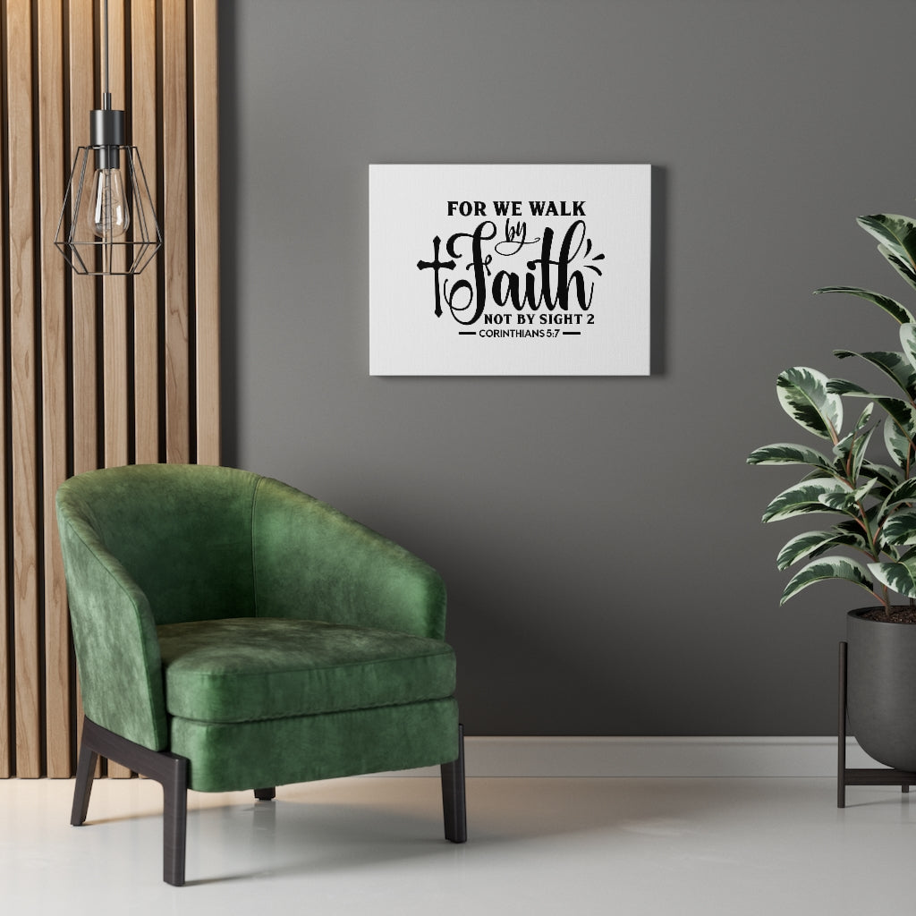 For We Walk By Faith Corinthians 5:7 Bible Verse Canvas Christian Wall Art Ready to Hang Unframed-Express Your Love Gifts