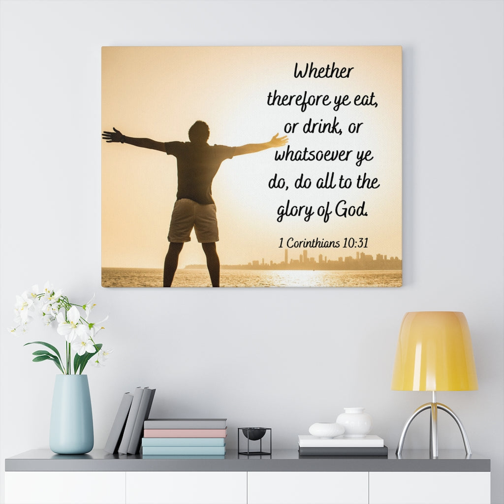 Glory Of God 1 Corinthians 10:31 Bible Verse Canvas Christian Wall Art Ready to Hang Unframed-Express Your Love Gifts
