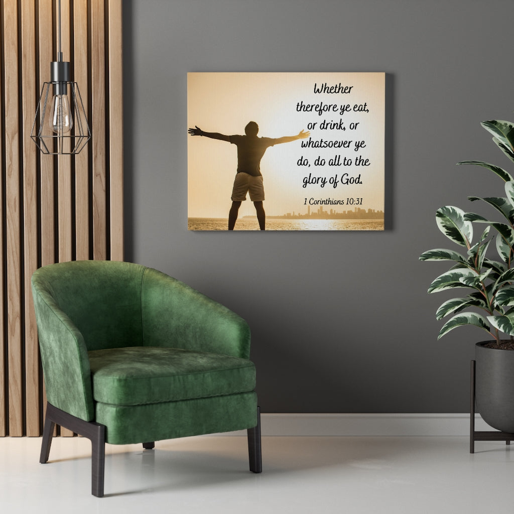Glory Of God 1 Corinthians 10:31 Bible Verse Canvas Christian Wall Art Ready to Hang Unframed-Express Your Love Gifts