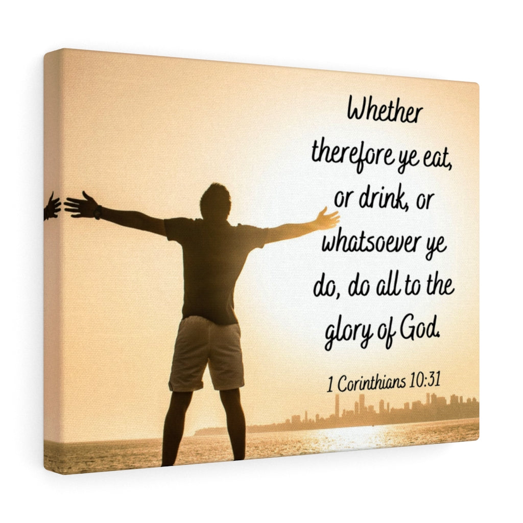 Glory Of God 1 Corinthians 10:31 Bible Verse Canvas Christian Wall Art Ready to Hang Unframed-Express Your Love Gifts