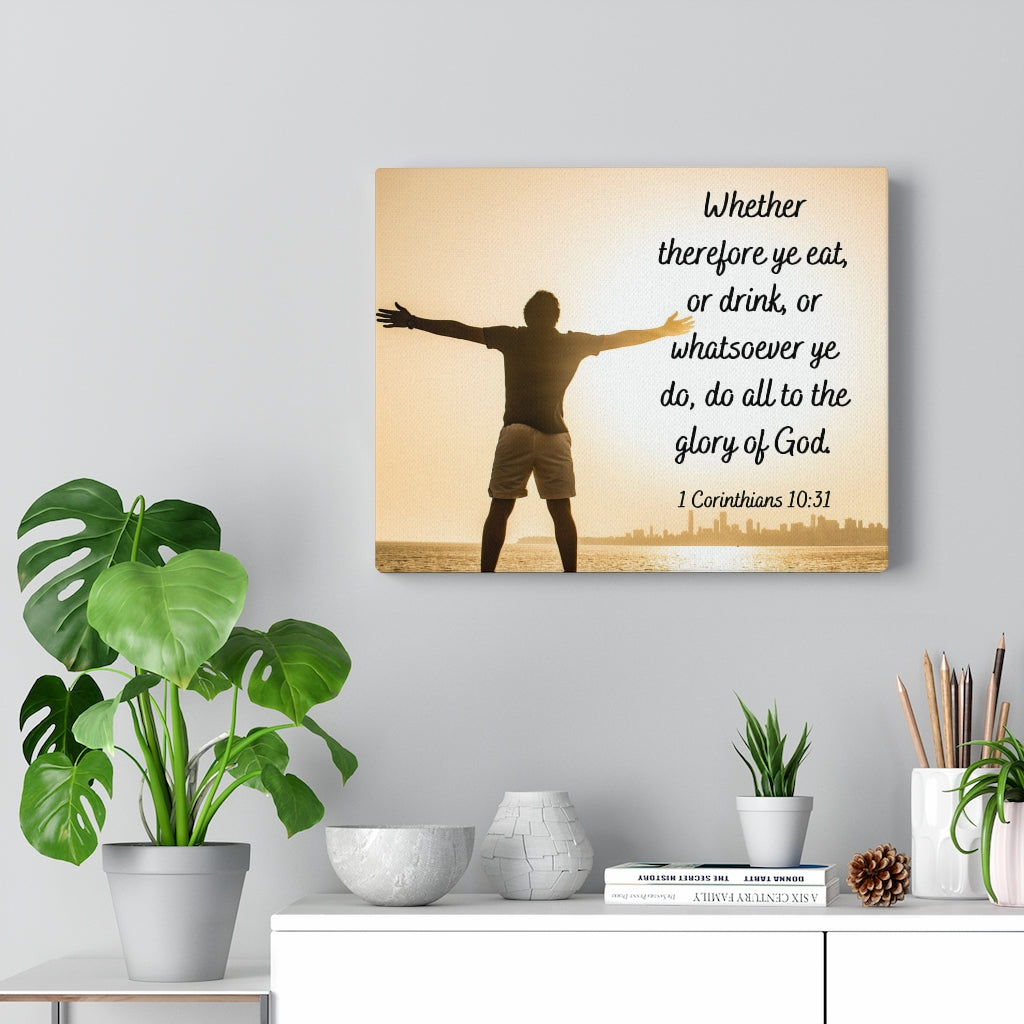Glory Of God 1 Corinthians 10:31 Bible Verse Canvas Christian Wall Art Ready to Hang Unframed-Express Your Love Gifts