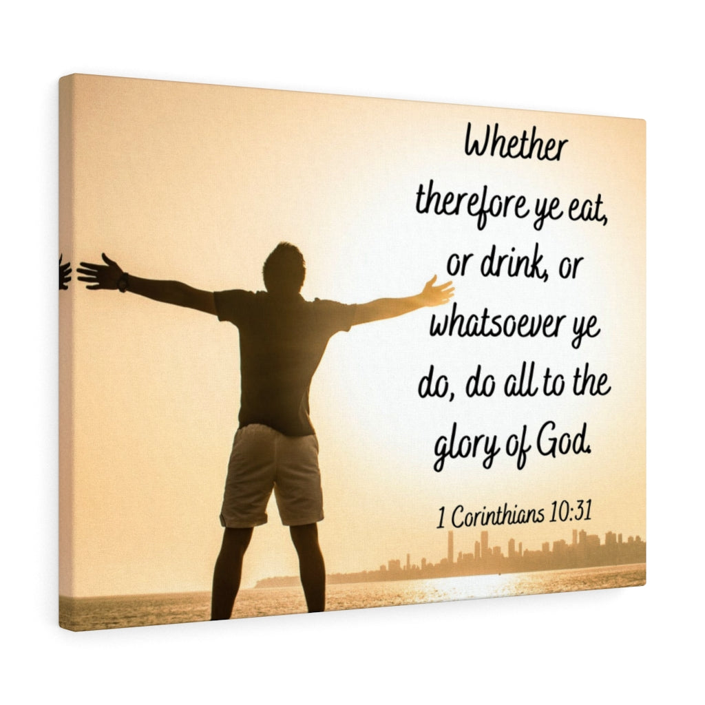 Glory Of God 1 Corinthians 10:31 Bible Verse Canvas Christian Wall Art Ready to Hang Unframed-Express Your Love Gifts