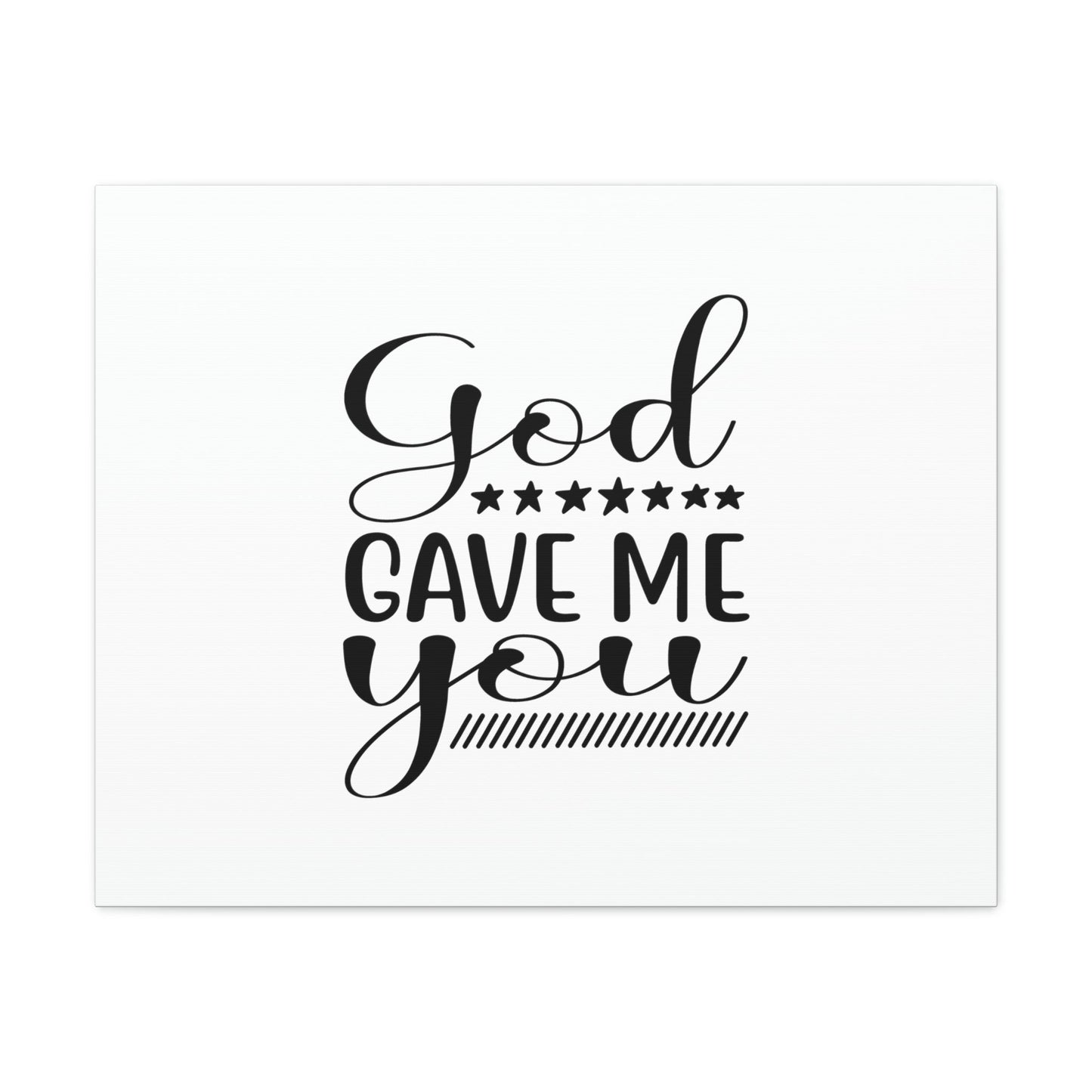 God Gave Me You James 1:17 Christian Wall Art Bible Verse Print Ready to Hang Unframed-Express Your Love Gifts